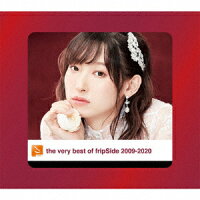 the very best of fripSide 2009-2020 (初回限定盤 2CD＋Blu-ray)
