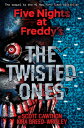 The Twisted Ones: Five Nights at Freddy's (Original Trilogy Book 2): Volume 2 TWISTED ONES 5 NIGHTS AT FREDD （Five Nights at Freddy's） [ Scott Cawthon ]