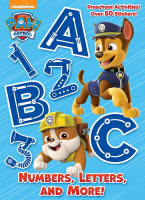 Numbers, Letters, and More! (Paw Patrol) NUMBERS LETTERS & MORE (PAW PA 