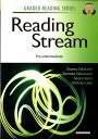 英語リーディングへの道（準中級編） Reading Stream：Pre-interm （GRADED READING SERIES） 竹内理