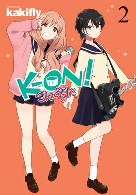 K-On! Shuffle, Vol. 2: Volume 2 K-ON SHUFFLE VOL 2 （K-On! Shuffle） [ Kakifly ]