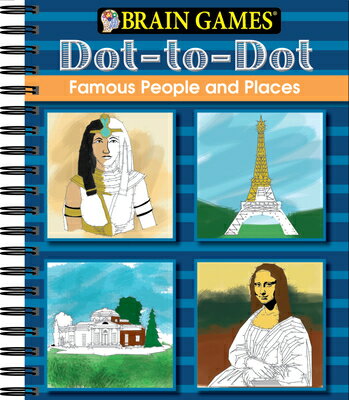 Brain Games - Dot to Dot: Famous People and Places BRAIN GAMES - DOT TO DOT FAMOU Brain Games - Dot to Dot [ Publications International Ltd ]