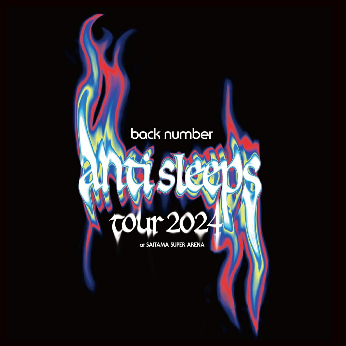 back number “anti sleeps tour 2024” at SAITAMA SUPER ARENA(初回限定BOX / 3DVD+GOODS+PhotoBook)
