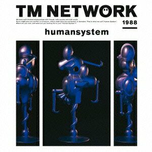 humansystem(Blu-spec CD2) TM NETWORK