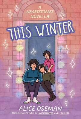 HEARTSTOPPER:THIS WINTER(B) [ ALICE OSEMAN ]