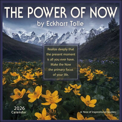 The Power of Now 2026 Wall Calendar: A Year of Inspirational Quotes POWER OF NOW 2026 WALL CAL [ Eckhart Tolle ]