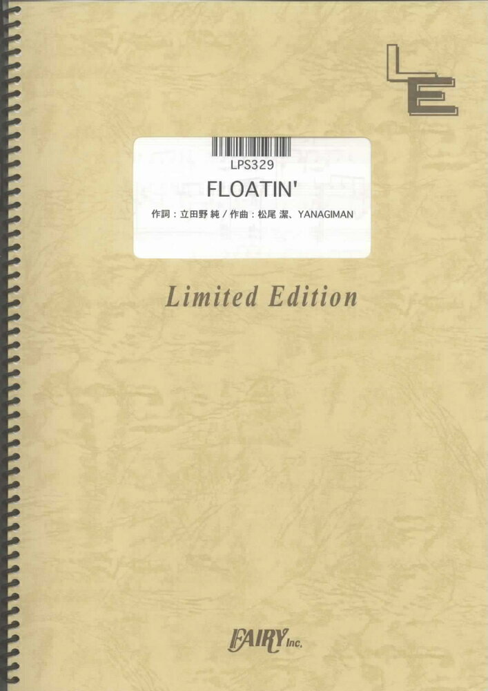 LPS329　FLOATIN’／CHEMISTRY
