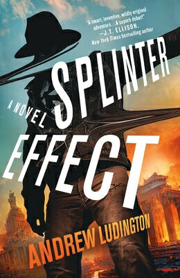 Splinter Effect SPLINTER EFFECT （Splinter Effect Book） [ Andrew Ludington ]