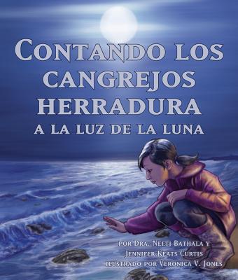 Contando Los Cangrejos Herradura a la Luz de la Luna (Moonlight Crab Count) SPA-CONTANDO LOS CANGREJOS HER 