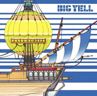 BIG YELL (初回限定盤 CD＋DVD)