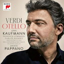 【輸入盤】『オテロ』全曲 アントニオ・パッパーノ&聖チェチーリア国立音楽院管弦楽団、ヨナス・カウフマン、カルロス・アルバレス、他(2019 ス [ ヴェルディ(...
