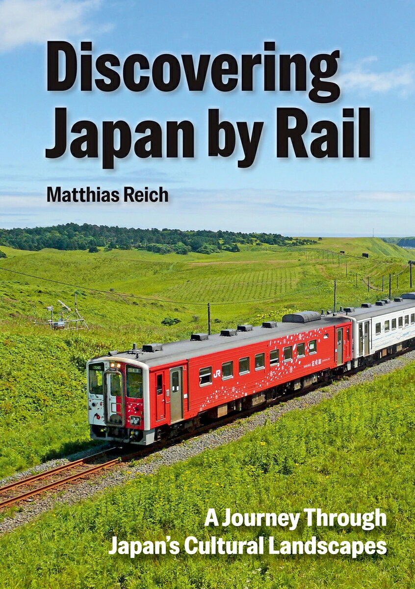 Discovering Japan by Rail