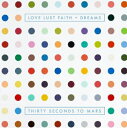 【輸入盤】Love Lust Faith Dreams 30 Seconds To Mars