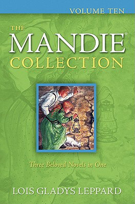 The Mandie Collection, Volume 10 MANDIE COLL V10 （Mandie Collection） 