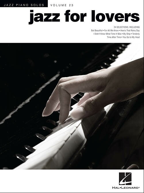 【輸入楽譜】ジャズ・ピアノ・ソロ 第23巻: 恋人たちのためのジャズ/Edstrom編