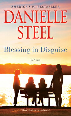 Blessing in Disguise BLESSING IN DISGUISE [ Danielle Steel ]