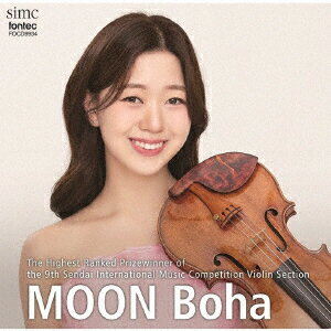 ムン・ボハダイ9カイセンダイコクサイオンガクコンクール バイオリンブモンサイコウイ ムンボハ ワン チェルシー 発売日：2026年05月13日 予約締切日：2026年04月17日 JAN：4988065099343 FOCDー9934 (株)フォンテック チェルシー・ワン (株)フォンテック [Disc1] 『第9回仙台国際音楽コンクール ヴァイオリン部門最高位』／CD アーティスト：ムン・ボハ／チェルシー・ワン CD クラシック 協奏曲
