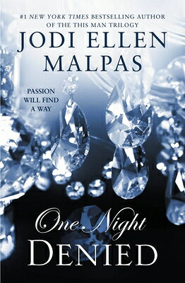 One Night: Denied 1 NIGHT DENIED （One Night Trilogy） 