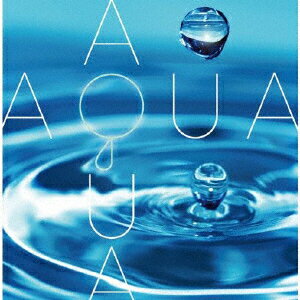 Aqua -アクアー