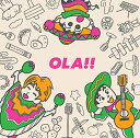 OLA!! (完全生産限定クレヨンしんちゃん盤) [ ゆず ]