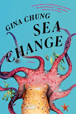 Sea Change SEA CHANGE [ Gina Chung ]