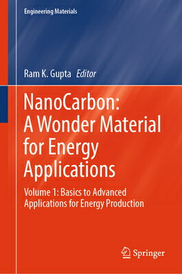Nanocarbon: A Wonder Material for Energy Applications: Volume 1: Basics to Advanced Applications for