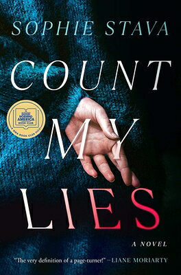 Count My Lies: A GMA Book Club Pick! COUNT MY LIES [ Sophie Stava ]