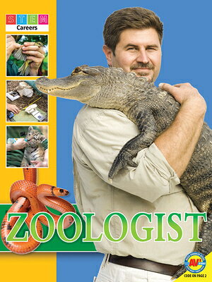 Zoologist STEM CAREERS ZOOLOGIST （Stem Careers） 