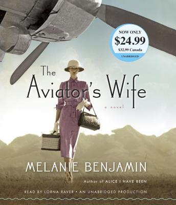 The Aviator's Wife AVIATORS WIFE D [ Melanie Benjamin ]