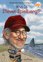 WHO IS STEVEN SPIELBERG (B) STEPHANIE. SPINNER