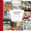 LITERARY PARIS:A POHTOGRAPHY TOUR(H) 