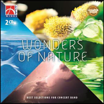 【輸入楽譜】自然の驚異 - 吹奏楽ベストセレクション: CD2枚組