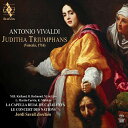 【輸入盤】オラトリオ『勝利のユディータ』 ジョルディ・サヴァール&ラ・カペラ・レイアル・デ・カタルーニャ、ル・コンセール・デ・ナシオン(2S [ ヴィヴァルディ...