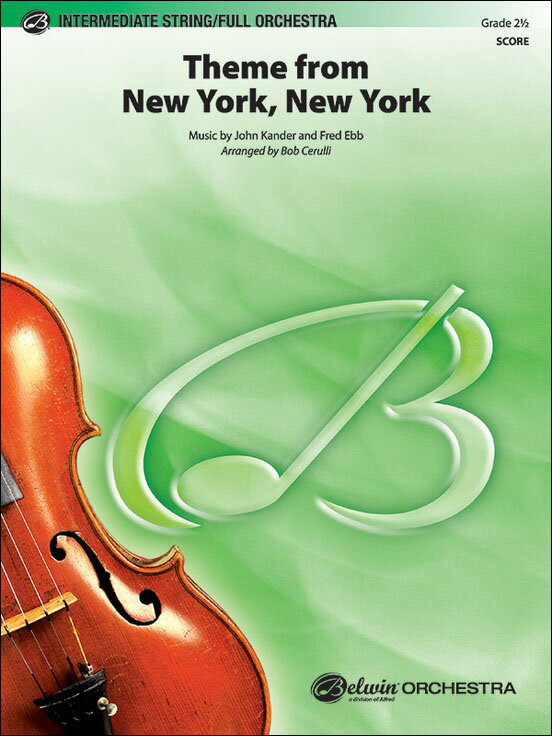【輸入楽譜】エッブ, Fred & カンダー, John: 「ニューヨーク、ニューヨーク」のテーマ/オーケストラ用編曲/Cerulli編: 指揮者用大型スコア