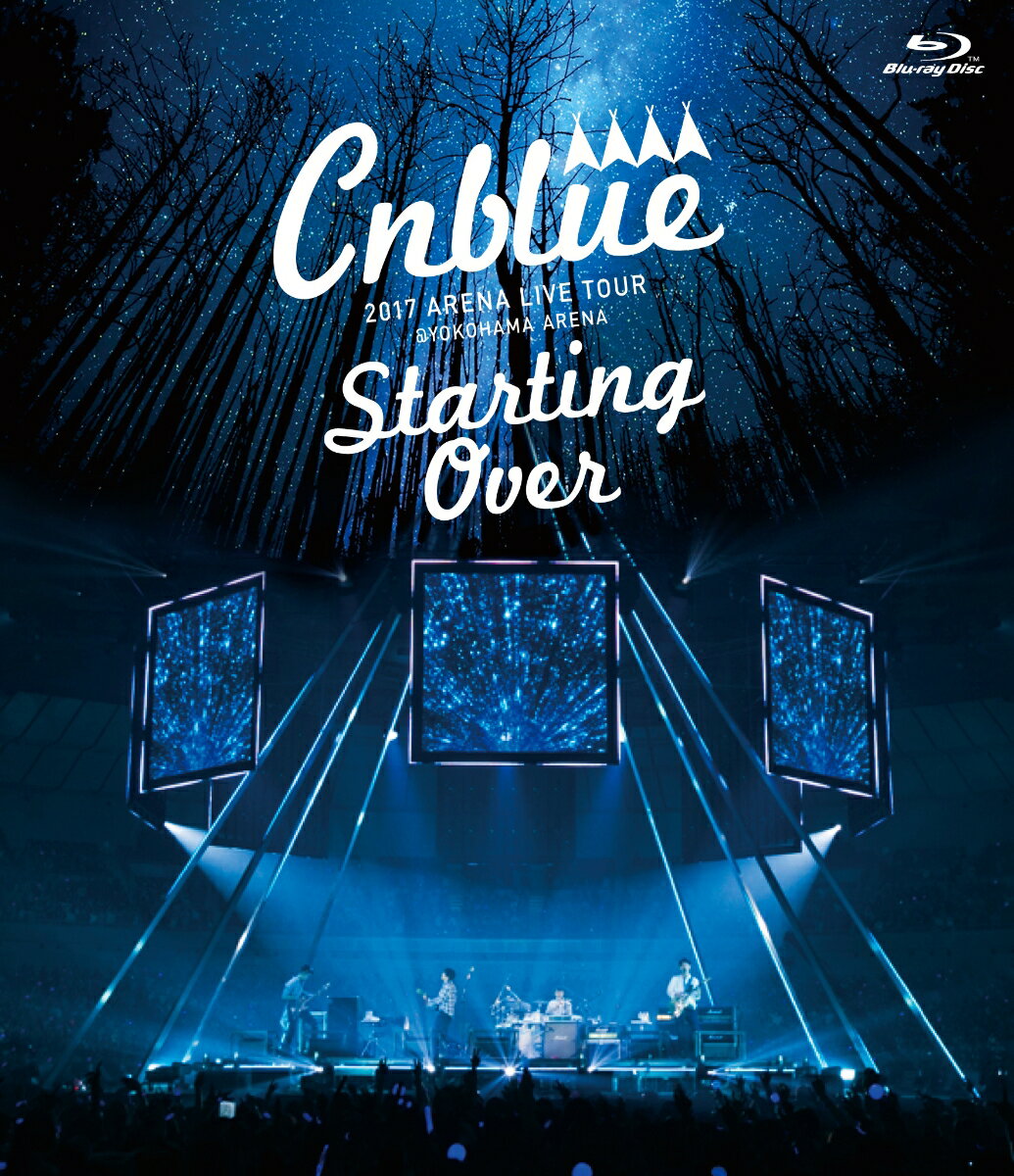 2017 ARENA LIVE TOUR -Starting Over-@YOKOHAMA ARENA【Blu-ray】 CNBLUE