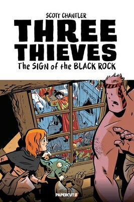 Three Thieves Vol. 2: The Sign of the Black Rock 3 THIEVES VOL 2 （Three Thieves） [ Scott Chantler ]