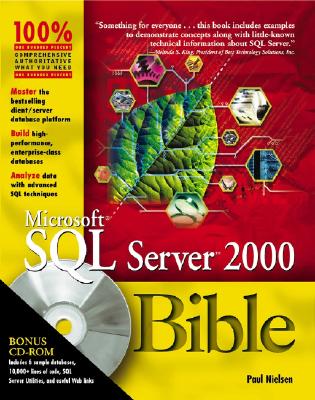 Microsoft SQL Server 2000 Bible [With CDROM]