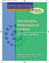 Encouraging Mathematical Thinkers: The Basics and More [With CDROM and Planning Handbook] ENCOURAGING MATHEMATICAL THINK （Building Support for School Mathematics） [ Ruth E. Parker ]