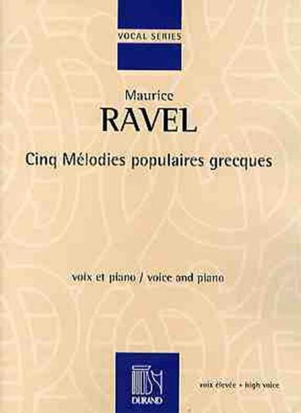 【輸入楽譜】ラヴェル, Maurice: 5つのギリシャ民謡(高声用)(仏語,ギリシャ語)