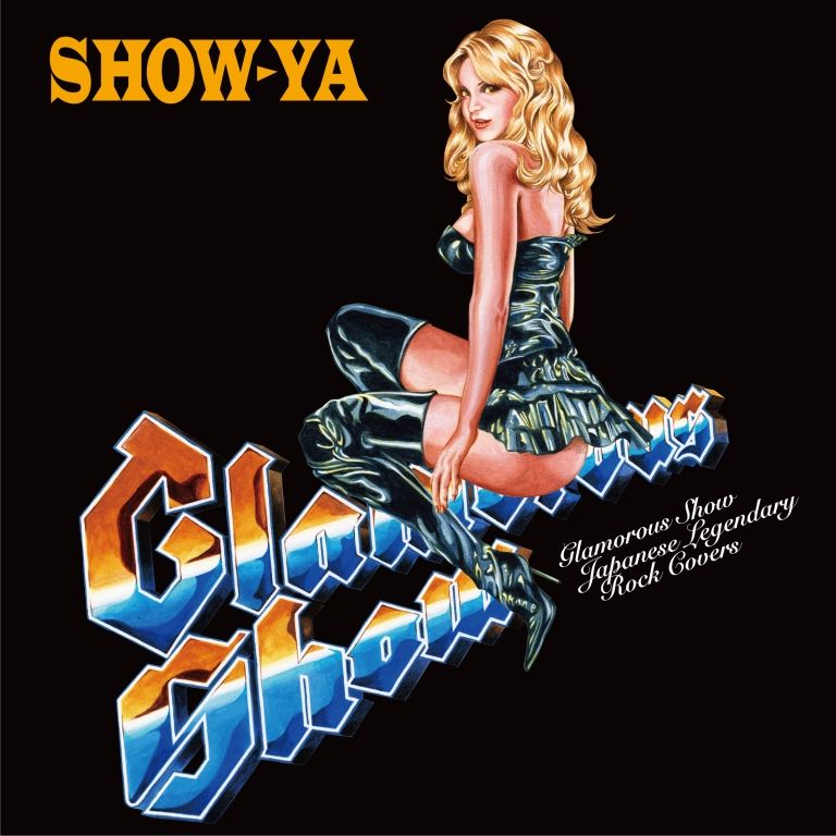 Glamorous Show～Japanese Legendary Rock [ SHOW-YA ]