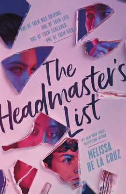The Headmaster's List HEADMASTERS LIST [ Melissa de la Cruz ]
