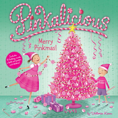 Pinkalicious: Merry Pinkmas: A Christmas Holiday Book for Kids With Stickers and 8 Holiday Cards an STICKERS-PINKALICIOUS PINKALIC （Pinkalicious） Victoria Kann