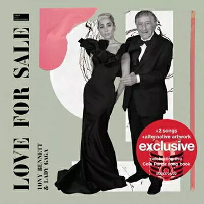 【輸入盤】Love For Sale (+ 2 Songs)(+ Alternative Artwork) [ Tony Bennett / Lady Gaga ]