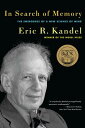 In Search of Memory: The Emergence of a New Science of Mind IN SEARCH OF MEMORY Eric R. Kandel