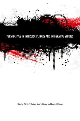 Perspectives in Interdisciplinary and Integrativ