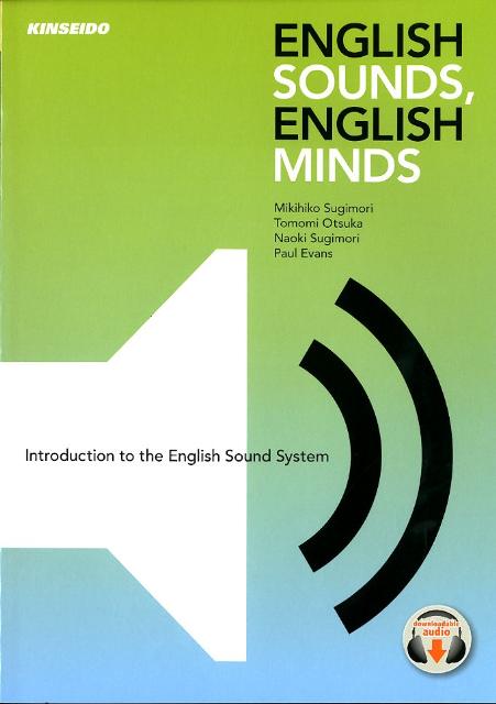 ENGLISH　SOUNDS，ENGLISH　MINDS