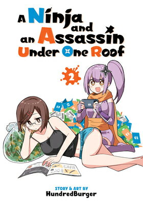 A Ninja and an Assassin Under One Roof Vol. 2 NINJA & AN ASSASSIN UNDER 1 RO （A Ninja and an Assassin Under One Roof） [ Hundredburger ]