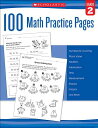 100 Math Practice Pages: Grade 2 100 MATH PRAC PAGES GRADE 2 