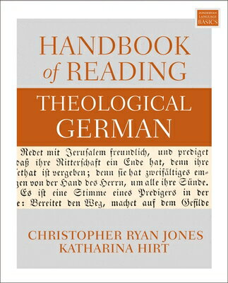Handbook of Reading Theological German HANDBK OF READING THEOLOGICAL [ Christopher Ryan Jones ]