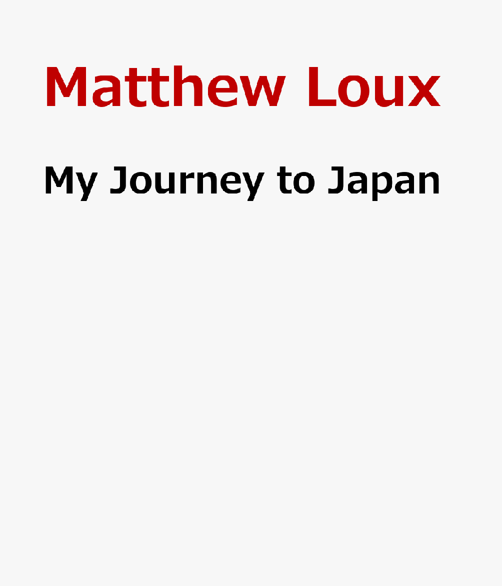 My Journey to Japan